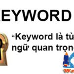 keyword là gì? keyword có tác dụng gì đối với dân SEO