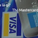 Thẻ visa là gì?Tác dụng của thẻ visa